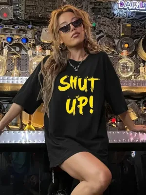 Dámské černé tričko s kulatým výstřihem, potiskem Shut Up a krátkým rukávem